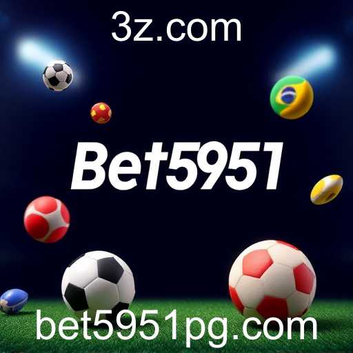 Apostas em Alta: O crescimento do Bet5951